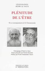 LE SAUX Henri - GNANANANDA Swamî  Plénitude de l´être - Vie et enseignements de Sri Gnanananda Librairie Eklectic