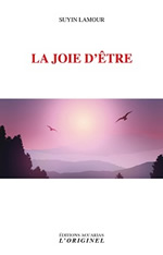 LAMOUR Suyin La joie d´être  Librairie Eklectic