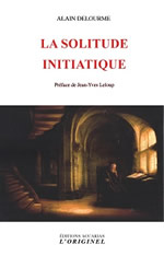 DELOURME Alain La solitude initiatique Librairie Eklectic