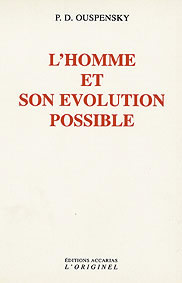 OUSPENSKY L´Homme et son évolution possible (traduction Bruno de Panafieu) Librairie Eklectic