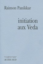 PANIKKAR Raimon Initiation aux Veda  Librairie Eklectic