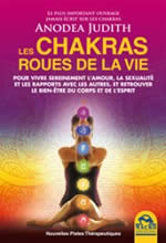 JUDITH Anodea Les chakras, roues de la vie Librairie Eklectic