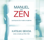SEKIDA Katzuki Manuel du Zen - Les leçons d´un maître moderne Livre audio 2CD Librairie Eklectic