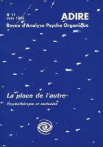 Collectif Place de lÂ´autre (La). PsychothÃ©rapie et exclusion - Revue ADIRE nÂ°11 Librairie Eklectic