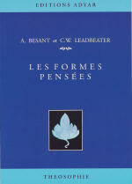 BESANT Annie & LEADBEATER Charles W. Les Formes pensées Librairie Eklectic