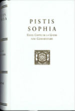 HURTAK J.-J. Pistis Sophia : Texte Copte de la Gnose avec commentaire Librairie Eklectic