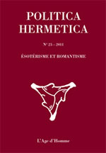 Collectif Politica hermetica, n° 25 : ésotérisme et romantisme Librairie Eklectic