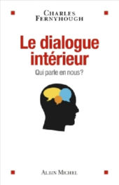 FERNYHOUGH Charles  Le Dialogue intérieur - Qui parle en nous ? Librairie Eklectic