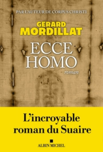 MORDILLAT GÃ©rard Ecce homo Librairie Eklectic