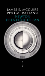 McGUIRE James E. & RATTANSI Piyo M. Newton et la flûte de Pan Librairie Eklectic