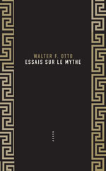 OTTO Walter F.  Essais sur le mythe Librairie Eklectic
