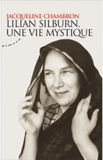 CHAMBRON Jacqueline  Lilian Silburn, une vie mystique Librairie Eklectic