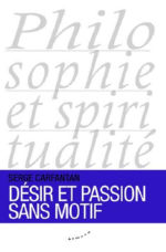 CARFANTAN Serge Désir et passion sans motif Librairie Eklectic