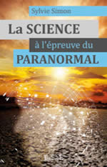 SIMON Sylvie La Science à l´épreuve du paranormal  Librairie Eklectic