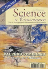 Collectif Science et conscience, revue N°12 - Printemps 2004 - Dossier: Valeurs Féminines, chance du 3e Mill. Librairie Eklectic