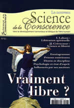 Collectif Science de la conscience, Revue N°23 - Hiver 2006  - Vraiment libre? Librairie Eklectic