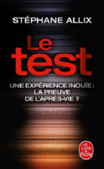 ALLIX Stéphane Le test - une expérience inouïe : la preuve de l´après-vie ? Librairie Eklectic
