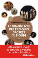 KURKDJIAN Gérard Le grand livre des musiques sacrées du monde Librairie Eklectic