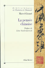 GRANET Marcel La Pensée chinoise Librairie Eklectic
