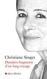 SINGER Christiane Derniers fragments d´un long voyage Librairie Eklectic