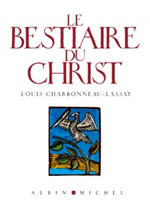 CHARBONNEAU-LASSAY Louis Le Bestiaire du Christ - version brochée Librairie Eklectic