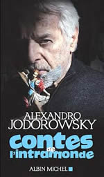 JODOROWSKY Alexandro Contes de l´intramonde Librairie Eklectic
