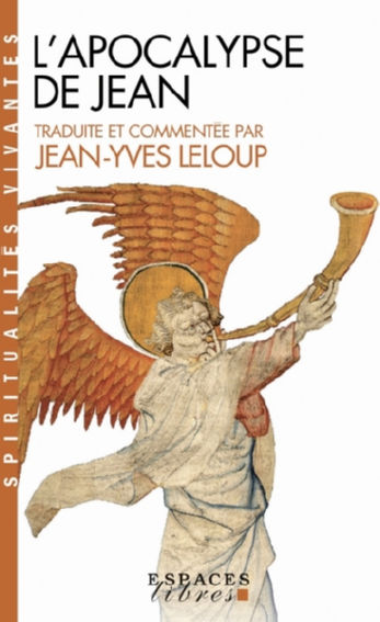 LELOUP Jean-Yves LÂ´apocalypse de Jean Librairie Eklectic