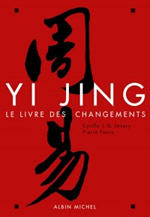 JAVARY Cyrille & FAURE Pierre (trad.) Yi Jing. Le livre des changements. Edition brochée Librairie Eklectic