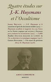 Collectif Quatre études sur J.-K. Huysmans et l’Occultisme Librairie Eklectic