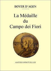 BOYER d´AGEN La Médaille du Campo dei Fiori Librairie Eklectic