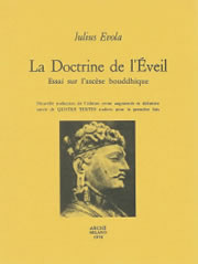 EVOLA Julius La Doctrine de l´éveil. Essai sur l´ascèse bouddhique Librairie Eklectic