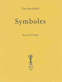 BURCKHARDT Titus Symboles. Recueil d´essais Librairie Eklectic
