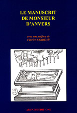 Inconnu Le Manuscrit de Monsieur d´Anvers. Préface Fabrice Biardeau Librairie Eklectic
