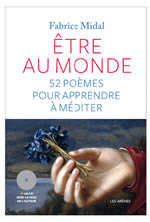 MIDAL Fabrice Être au monde 52 poèmes pour apprendre à méditer (CD inclus) Librairie Eklectic