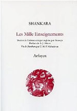 SHANKARA ou Sankaracarya ou Cankara Les Mille Enseignements (Trad. Anasuya) précédé d´une préface par A.J.Alston et de la 