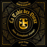 TOPPI Michel La Table des Dieux - Jouez - Accomplissez - Changez (Coffret) Librairie Eklectic