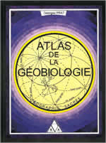 PRAT Georges Atlas de la gÃ©obiologie. GÃ©ographie sacrÃ©e Librairie Eklectic