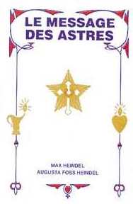 HEINDEL Max & Augusta Foss Message des astres (Le). Librairie Eklectic
