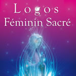 LOGOS Féminin sacré - CD  Librairie Eklectic
