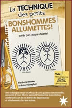 BERNIER Lucie & LENGHAN Robert La technique des petits bonshommes allumettes ! créée par Jacques Martel Librairie Eklectic