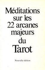 TOMBERG Valentin Méditations sur les 22 arcanes majeurs du Tarot Librairie Eklectic
