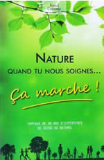 Cappelo Raoul Nature quand tu nous soignes... ça marche! partage de 30 ans de soins au naturel  Librairie Eklectic