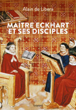LIBERA Alain de MaÃ®tre Eckhart et ses disciples Librairie Eklectic
