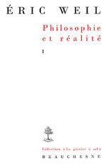 WEIL Eric Philosophie et réalité. T.1 : Essais et conférences Librairie Eklectic