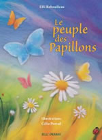REBOULLEAU Elfi & PORTAIL Célia (illustrations) Le peuple des papillons Librairie Eklectic