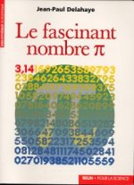 DELAHAYE Jean-Paul Fascinant nombre Pi (Le) Librairie Eklectic