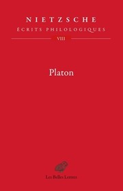 NIETZSCHE - MERKER Anne Ecrits philologiques - Tome 8, Platon Librairie Eklectic