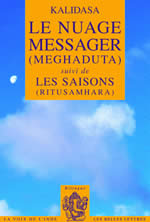 KALIDASA Le nuage messager (Meghaduta), suivi de Les Saisons (Ritusamhara) (bilingue sanskrit - franÃ§ais) Librairie Eklectic