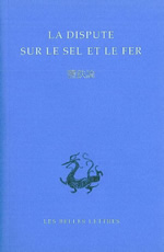 Anonyme Dispute sur le sel et le fer. Texte présenté, traduit et annoté par Jean Lévi Librairie Eklectic