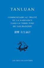 TANLUAN Commentaire au Traité de la naissance dans la Terre pure de Vasubandhu - bilingue chinois / français Librairie Eklectic
